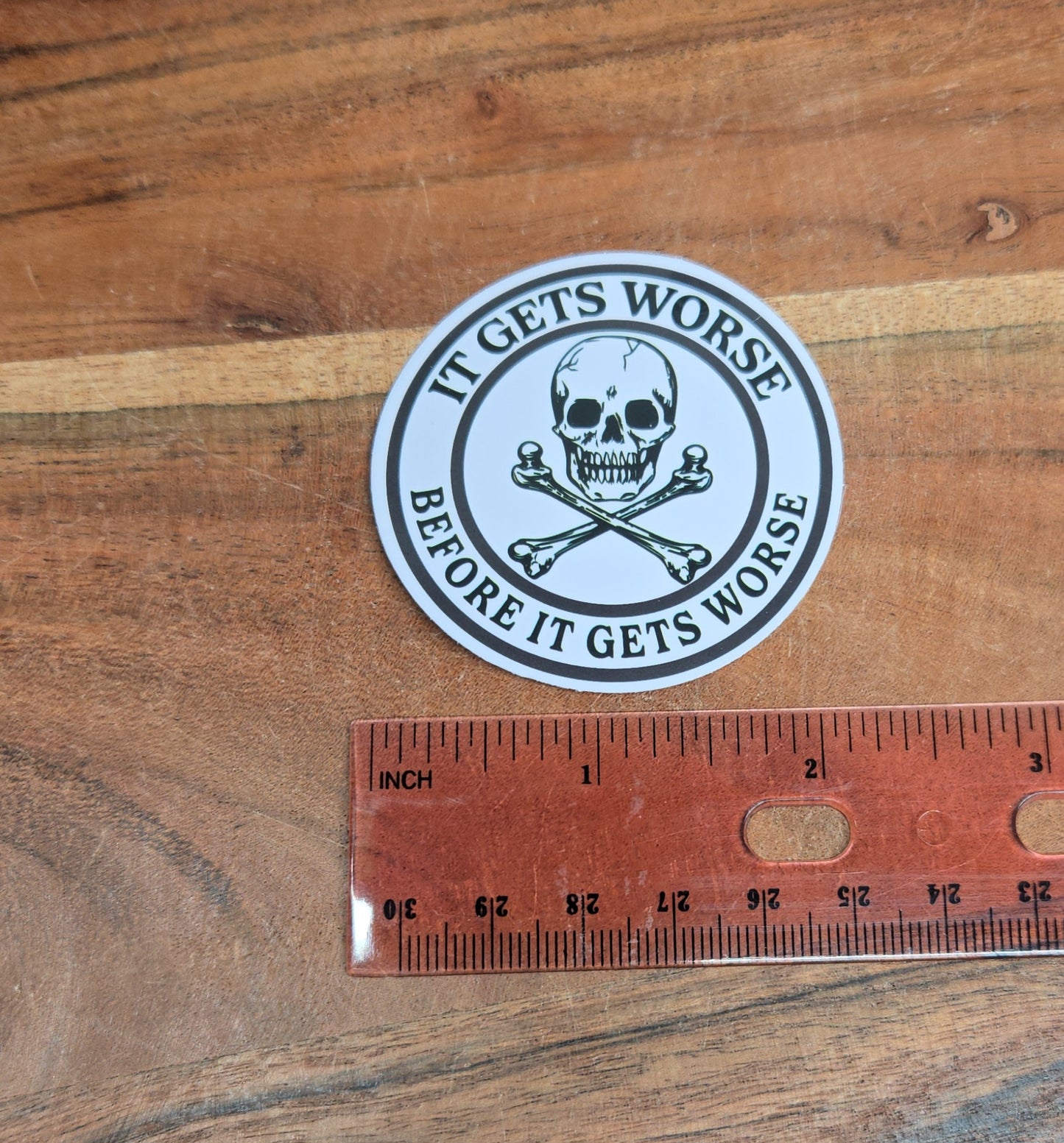 It Gets Worse Sticker