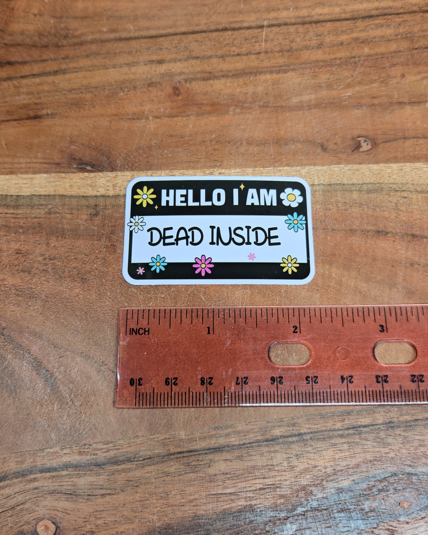 Hello I Am Dead Inside Sticker