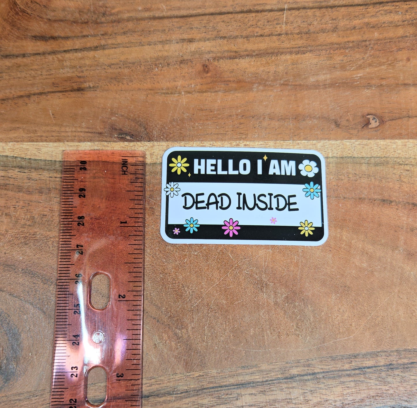 Hello I Am Dead Inside Sticker