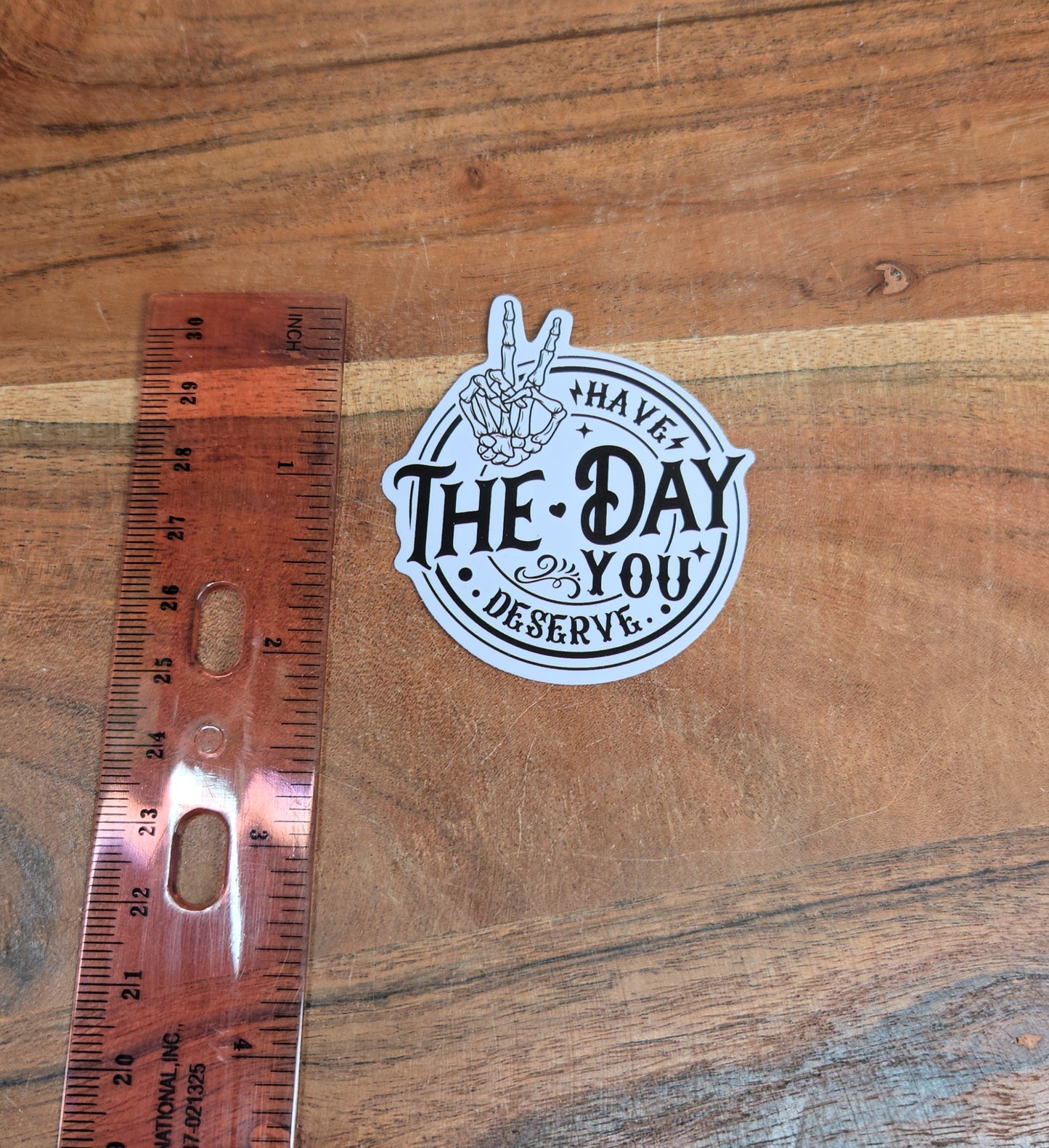 Have the Day Sticker