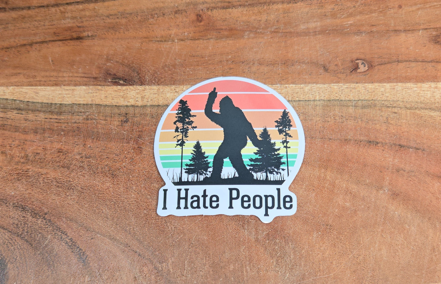 I Hate People Bigfoot Sticker