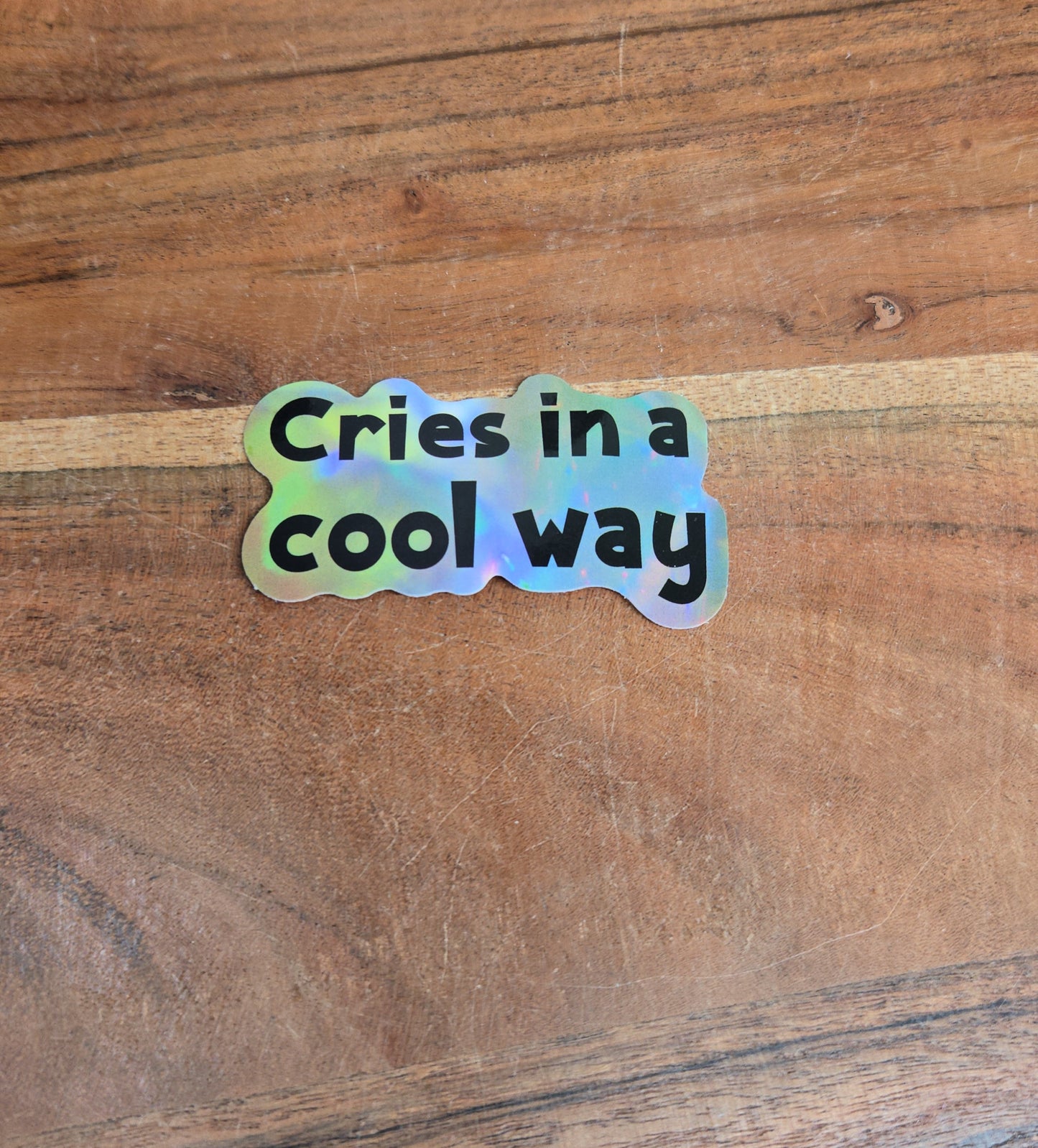 Cries in a cool way Sticker