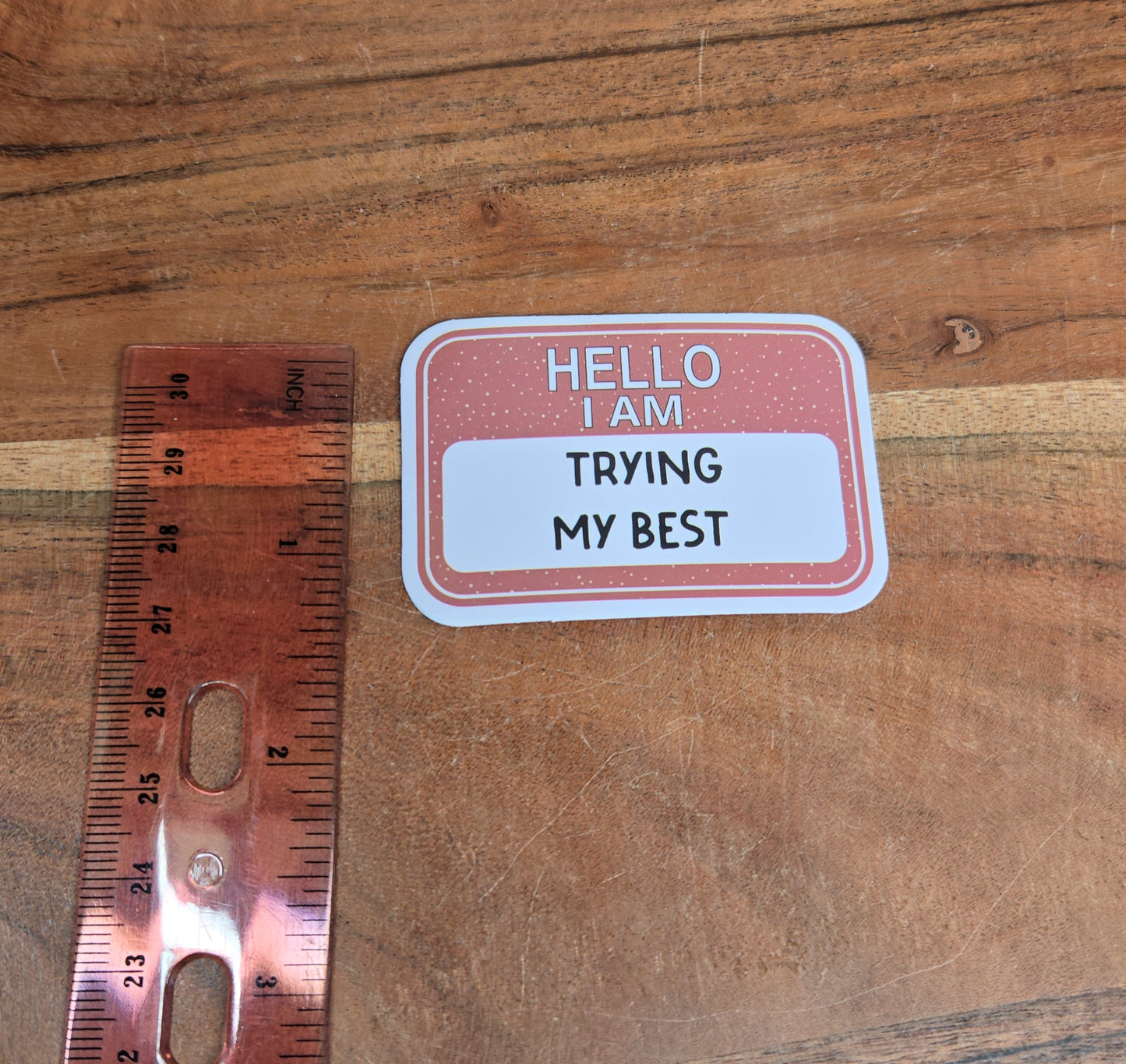 Hello trying my best Sticker