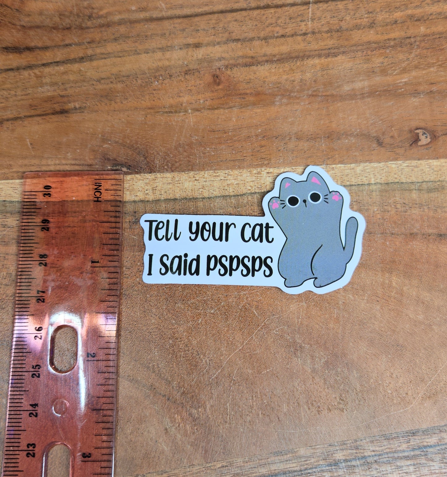 Tell Your Cat I Said PSPSPS