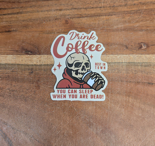 Drink Coffee Sticker