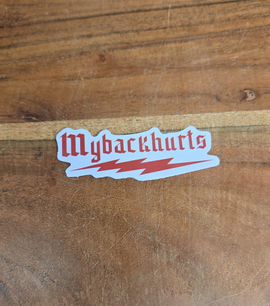 Mybackhurts Sticker